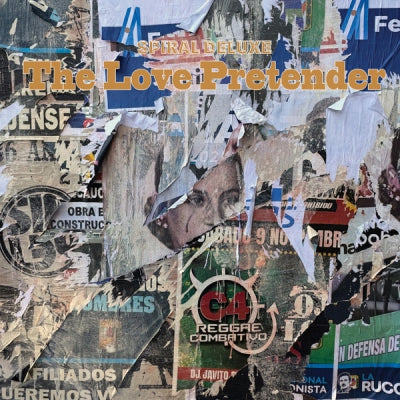 SPIRAL DELUXE - The Love Pretender