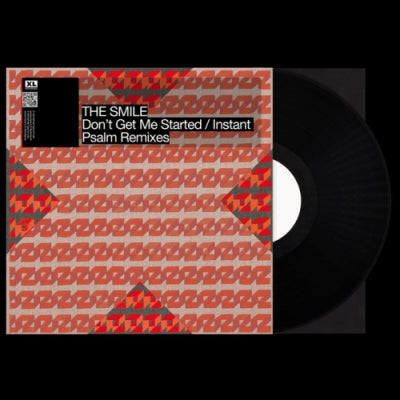 THE SMILE - Don't Get Me Started / Instant Psalm Remixes