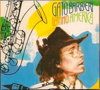 GATO BARBIERI - Latino America