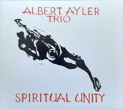 ALBERT AYLER TRIO - Spiritual Unity