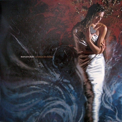 TEARS FOR FEARS (FEATURING OLETA ADAMS) - Woman In Chains