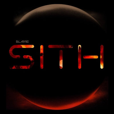 BLAME - Sith / Midnight Hour