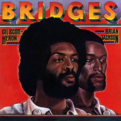 GIL SCOTT-HERON & BRIAN JACKSON - Bridges