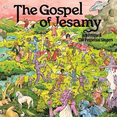 ARP FRIQUE & THE PERPETUAL SINGERS - The Gospel Of Jesamy