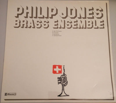 PHILIP JONES BRASS ENSEMBLE - In Der Schweiz = En Suisse = In Isvizzera = In Switzerland