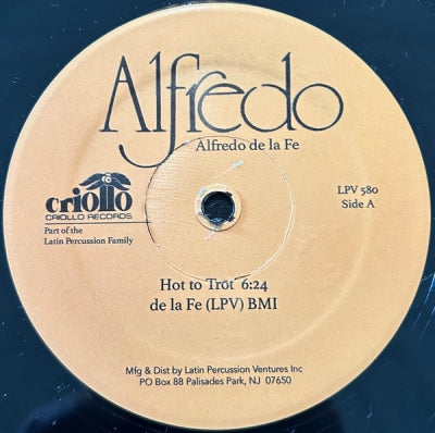ALFREDO DE LA FE - Hot To Trot / My Favorite Things