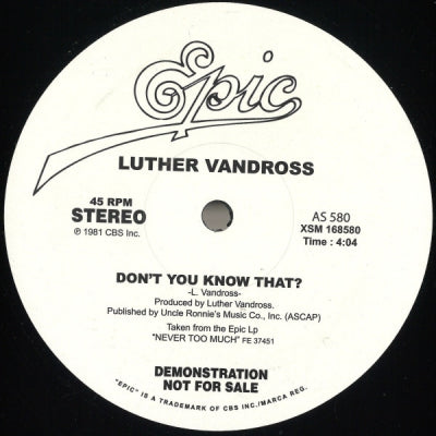 LUTHER VANDROSS - Never Too Much / Don't You Know That?
