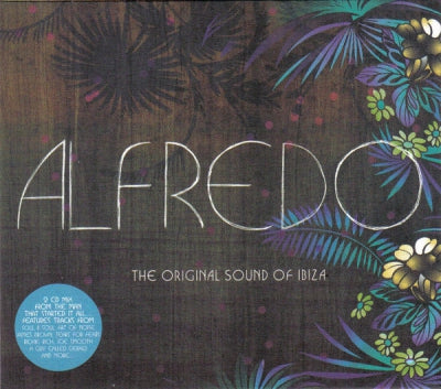 ALFREDO - The Original Sound Of Ibiza