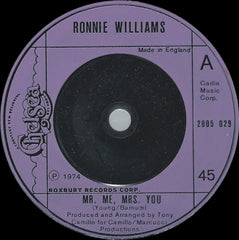 RONNIE WILLIAMS - Mr. Me, Mrs. You / Ain't No Sin To Lie