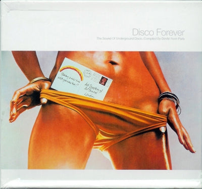 DIMITRI FROM PARIS - Disco Forever (The Sound Of Underground Disco)
