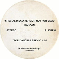 RAHAAN - For Dancin & Singin / The Galaxy