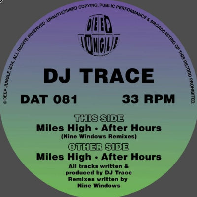 DJ TRACE - Miles High / After Hours