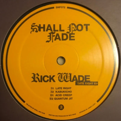 RICK WADE - Late Right EP