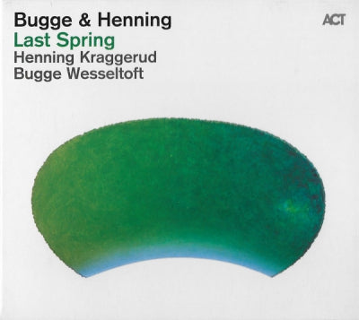 BUGGE & HENNING - Last Spring