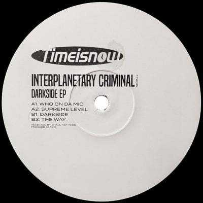 INTERPLANETARY CRIMINAL - Darkside EP