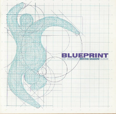 VARIOUS ARTISTS - Blueprint - The Definitive Moving Shadow Album