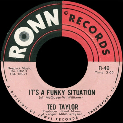TED TAYLOR - It's A Funky Situation / I'm Glad You're Home