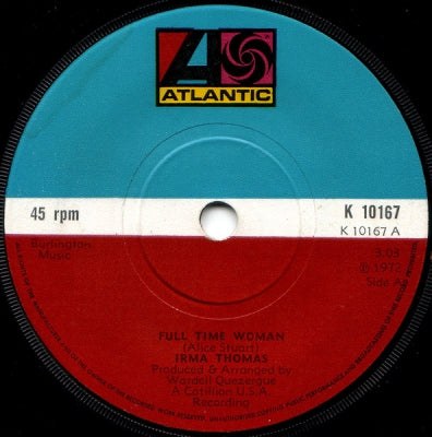 IRMA THOMAS - Full Time Woman / She's Taken