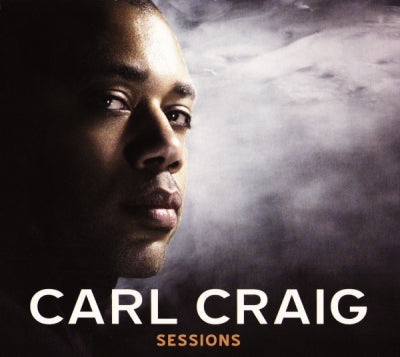CARL CRAIG - Sessions