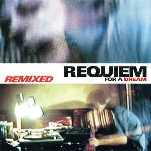 CLINT MANSELL & KRONOS QUARTET - Requiem For A Dream (Remixed)