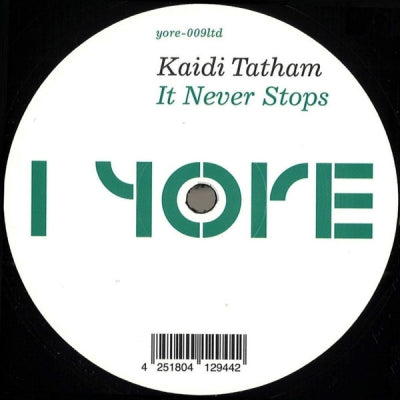 KAIDA TATHAM - It Never Stops