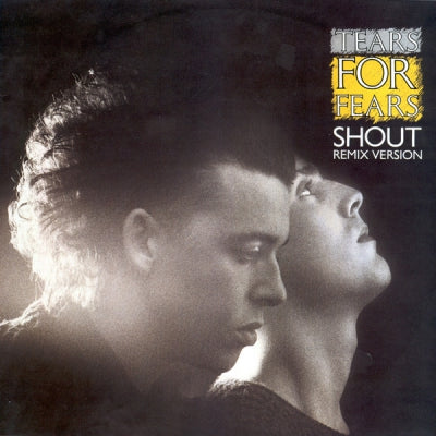TEARS FOR FEARS - Shout (Remix Version)
