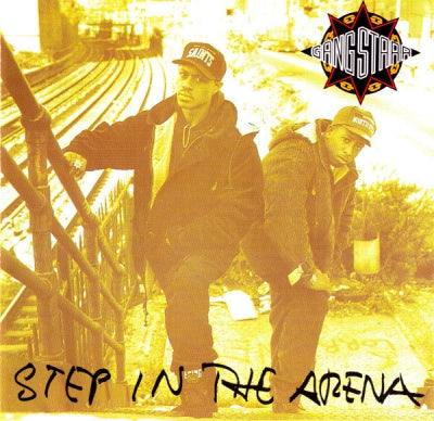 GANG STARR - Step In The Arena