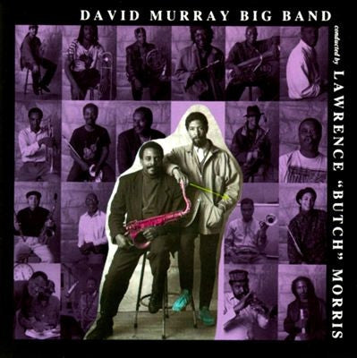DAVID MURRAY - Conducted By Lawrence "Butch" Morris