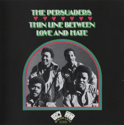 THE PERSUADERS - Thin Line Between Love And Hate
