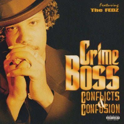 CRIME BOSS - Conflicts & Confusion