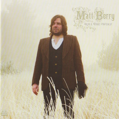 MATT BERRY - Kill The Wolf