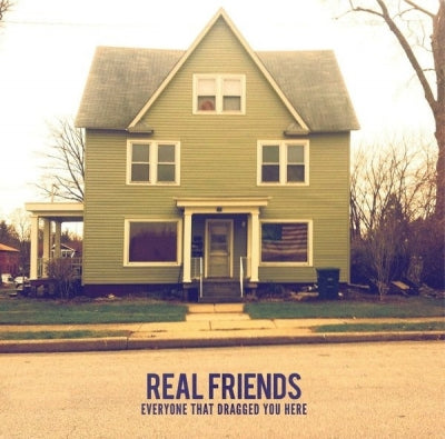 REAL FRIENDS - Everyone That Dragged You Here
