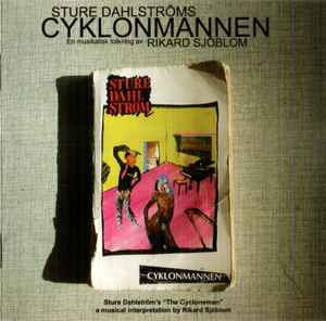 RIKARD SJöBLOM & DEN GYLLENE ORKESTERN - Cyklonmannen