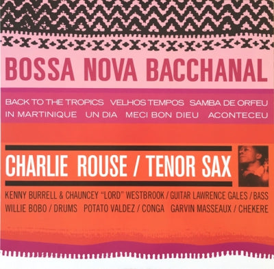 CHARLIE ROUSE - Bossa Nova Bacchanal