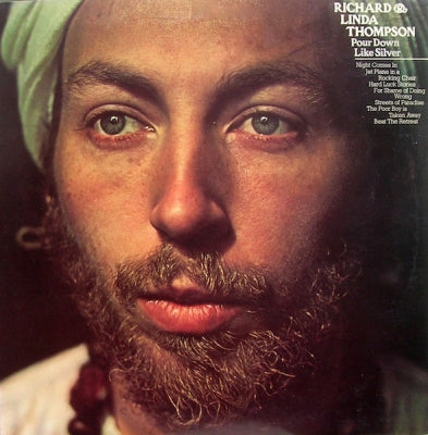 RICHARD AND LINDA THOMPSON - Pour Down Like Silver