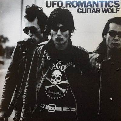 GUITAR WOLF - UFO Romantics