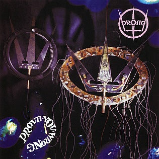 PRONG - Prove You Wrong