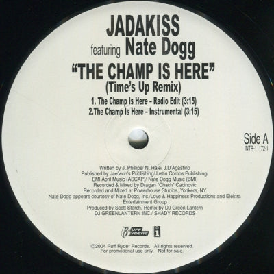 JADAKISS FEATURING NATE DOGG - The Champ Is Here (Time's Up Remix)