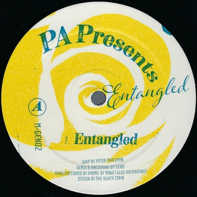 P.A. PRESENTS - Entangled