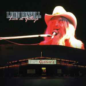 LEON RUSSELL - Live At Gilley's
