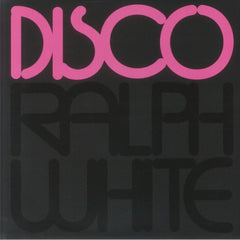 RALPH WHITE - Disco