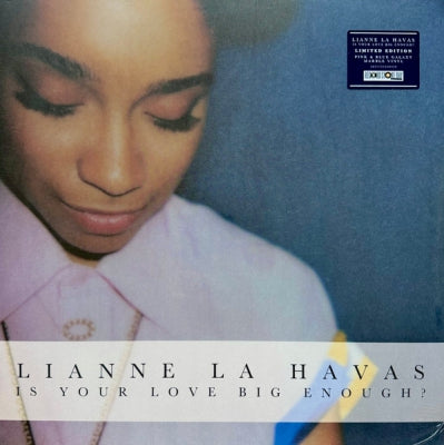 LIANNE LA HAVAS - Is Your Love Big Enough?