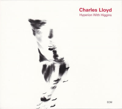 CHARLES LLOYD - Hyperion With Higgins