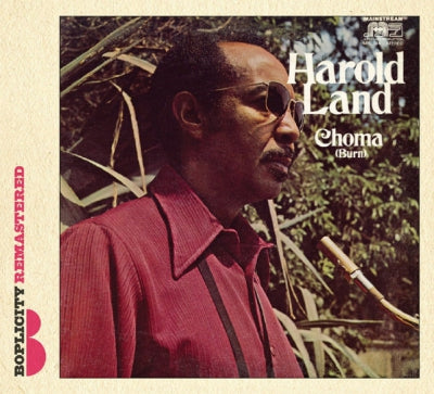HAROLD LAND - Choma (Burn)