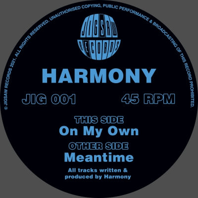 HARMONY - Meantime / On My Own