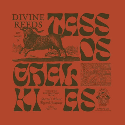 TASSOS CHALKIAS - Divine Reeds: Obscure Recordings From Special Music Record Company (Athens 1966-1967)
