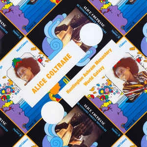 ALICE COLTRANE - Huntington Ashram Monastery / World Galaxy