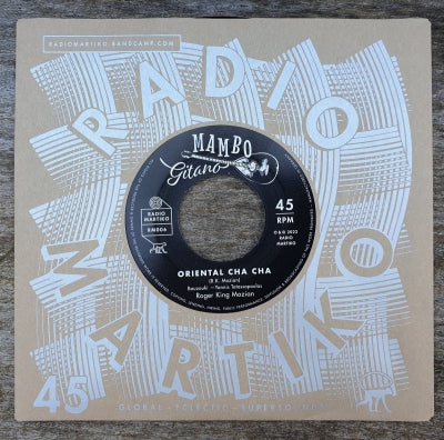 ROGER KING MOZIAN - Oriental Cha Cha / Sirocco