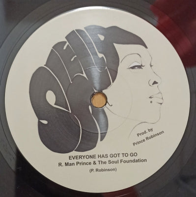 R. MAN PRINCE & THE SOUL FOUNDATION - Everyone Has Got To Go