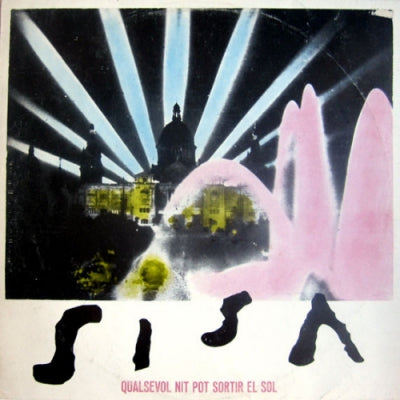 SISA - Qualsevol Nit Pot Sortir El Sol